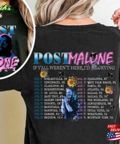 Comfort Colors® Post Malone Shirt If Y'all Weren Classic T-Shirt 2 Comfort Colors(r) Post Malone Shirt If Yall Weren Classic T Shirt 3