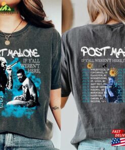 Comfort Colors® Post Malone Shirt If Y’all Weren T Here Classic T-Shirt