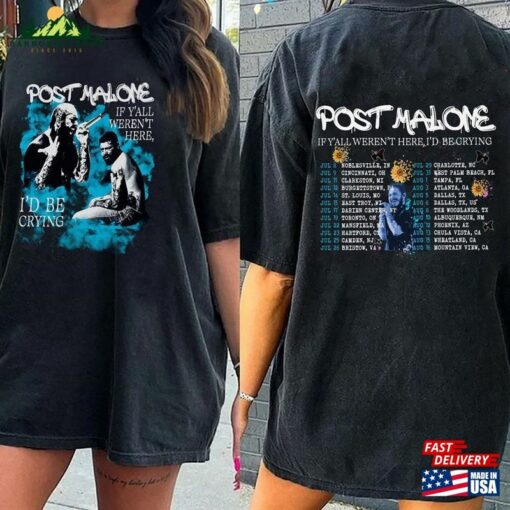 Comfort Colors® Post Malone Shirt If Y’all Weren T Here Classic T-Shirt