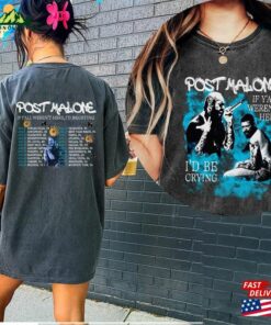 Comfort Colors(r) Post Malone Shirt If Yall Weren T Here Classic T Shirt 3
