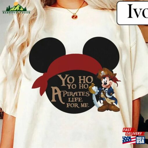 Comfort Colors® Yo Ho A Pirates Life For Me Shirt Mickey T-Shirt Sweatshirt Hoodie