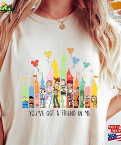 Comfort Colors(r) Youve Got A Friend In Me Shirt Toy Story Disney Friends T Shirt Sweatshirt 2