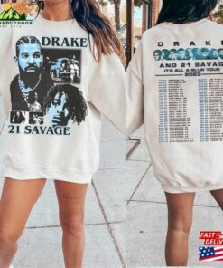 Comfort Colors Drake 21 Savage Tour Shirt It Unisex Sweatshirt
