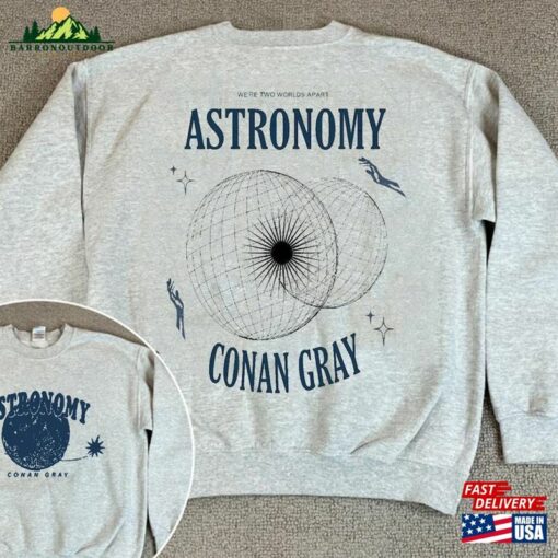 Conan Gray Astronomy Shirt Superache Lyrics T-Shirt Classic Hoodie