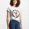 Copy Of I Am So Cute You Know Kawaii Blackpanda Sticker Classic T-Shirt