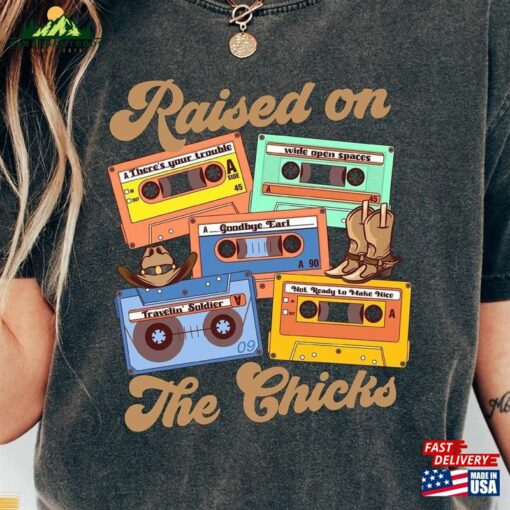 Country Music Shirt The Chicks World Tour 2023 90’S Raised On Cassette Tape Dixie Gift T-Shirt Classic