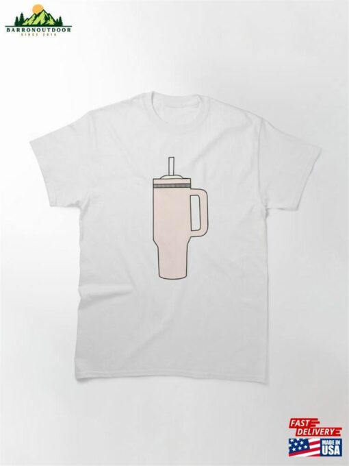 Cream Stanley Tumbler Cup Classic T-Shirt Sweatshirt