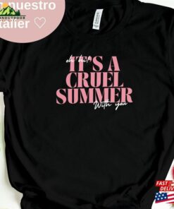 Cruel Summer T Shirt Taylor Swift Album Lover Its A Unisex Classic 3