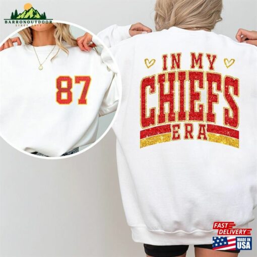 Custom In My Chief Era Sweatshirt Swift Kelce Gift Glittered Effect Sweater T-Shirt Unisex