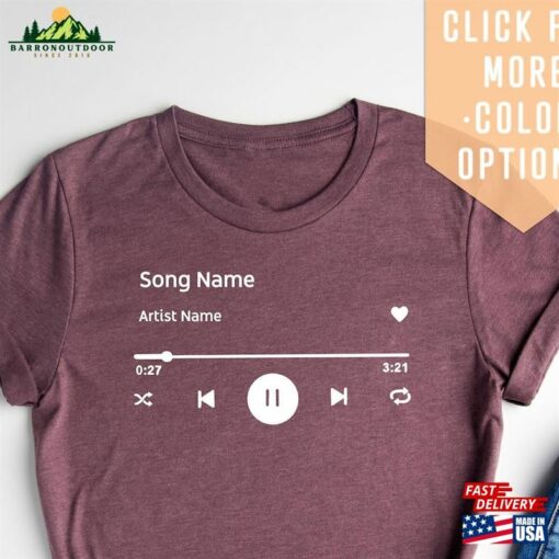 Custom Song Name Shirt Gift For Birthday Artist T-Shirt Classic Hoodie