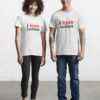 Custom T-Shirt I Love Shirt Heart Text Sweatshirt