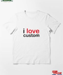Custom T Shirt I Love Shirt Heart Text Sweatshirt 2