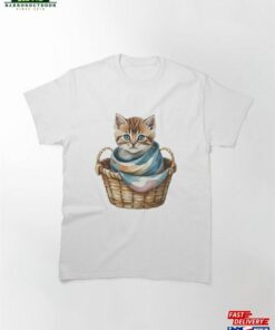 Cute Cat Wearing A Blanket Sitting In Basket Classic T-Shirt Sweatshirt Unisex 1 Cute Cat Wearing A Blanket Sitting In Basket Classic T Shirt Sweatshirt Unisex 2