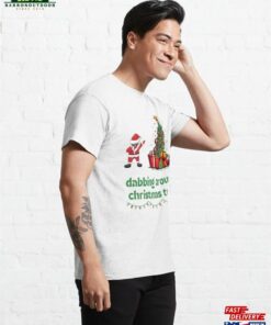 Dabbing Around Christmas Tree Classic T Shirt Hoodie 4