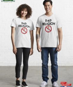 Dad Religion Shirt Punk Rock Band T-Shirt N Roll Lover Tee Classic