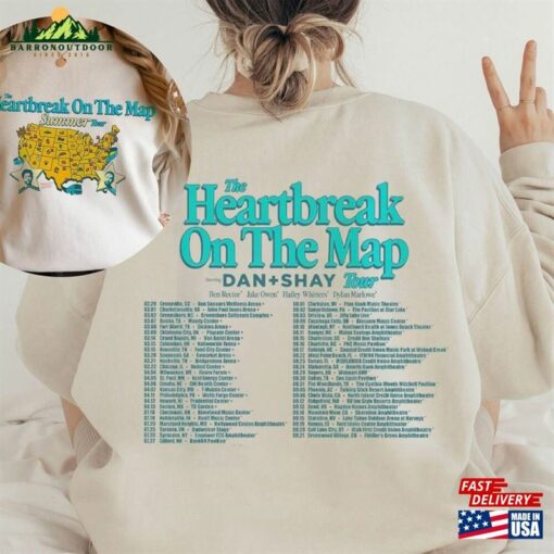 Dan And Sh@Y 2024 Tour Sweatshirt The Heartbreak On Map Shay Mooney T-Shirt Hoodie