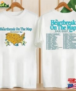 Dan And Shay Heartbreak On The Map 2024 Shirt Graphic Tour T Shirt Concert Merch Sweatshirt Hoodie 2