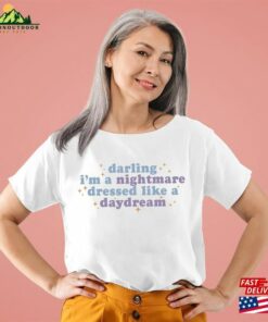 Darling Im A Nightmare Dressed Like Daydream T Shirt Music Lover Shirt Gift For Swiftie Sweatshirt Unisex 4