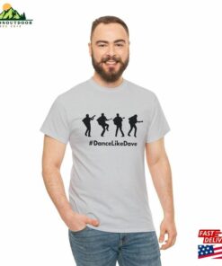 Dave Matthews Band Dance Like Unisex Heavy Cotton Tee Sweatshirt Classic 3 Dave Matthews Band Dance Like Unisex Heavy Cotton Tee Sweatshirt Classic 4