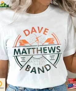 Dave Matthews Tour Unisex T-Shirt Tee Band Classic Shirt Sweatshirt