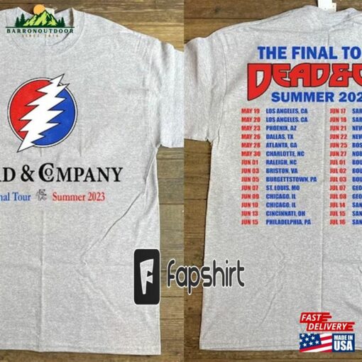 Dead And Company The Final 2023 Summer Tour T-Shirt Co Shirt Hoodie