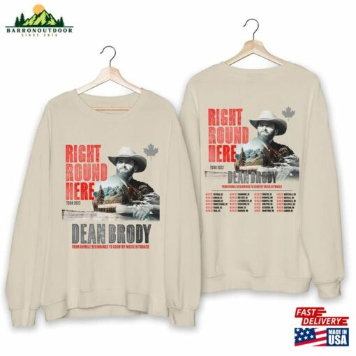 Dean Brody Right Round Here Tour 2023 Shirt Fan Sweatshirt Classic