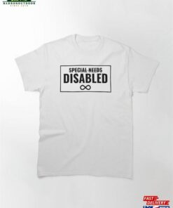 Disabled Is Not A Dirty Word Classic T Shirt Hoodie Unisex 2