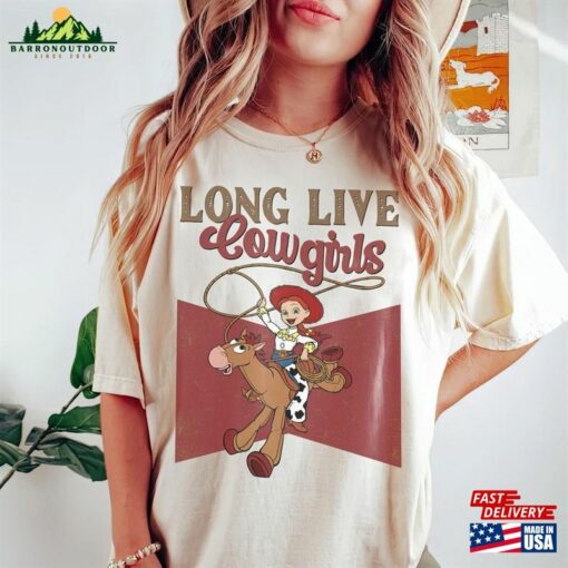 Disney Story Jessie Long Live Cowgirls T-Shirt Unisex Gift Adult Kid Toddler Tee Hoodie