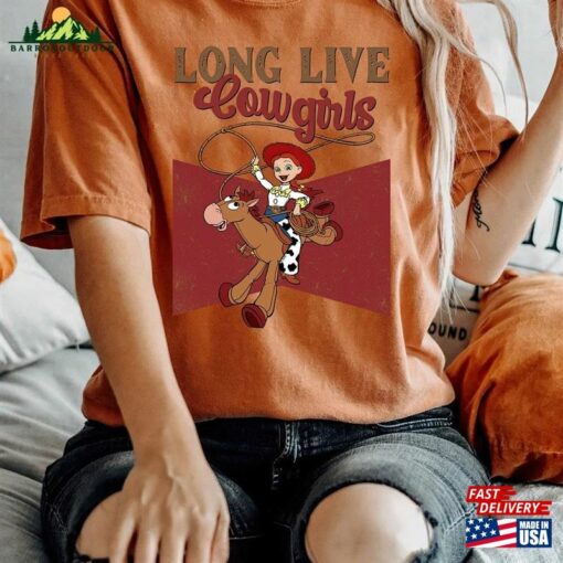 Disney Story Jessie Long Live Cowgirls T-Shirt Unisex Gift Adult Kid Toddler Tee Hoodie