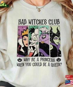Disney Villains Shirt Bad Witches Club T Shirt Funny Villain Sweatshirt Classic 1