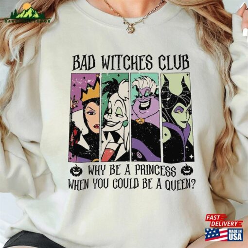 Disney Villains Shirt Bad Witches Club T-Shirt Funny Villain Sweatshirt Classic