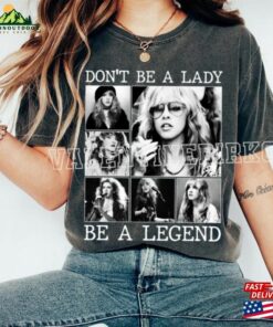Don't Be A Lady Legend Stevie Shirt Vintage Nick Sweatshirt Unisex 2 Dont Be A Lady Legend Stevie Shirt Vintage Nick Sweatshirt Unisex 3