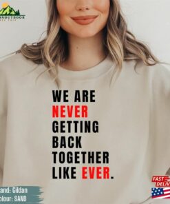 Don't Blame Me Ready For It Classic T-Shirt 2 Dont Blame Me Ready For It Classic T Shirt 3