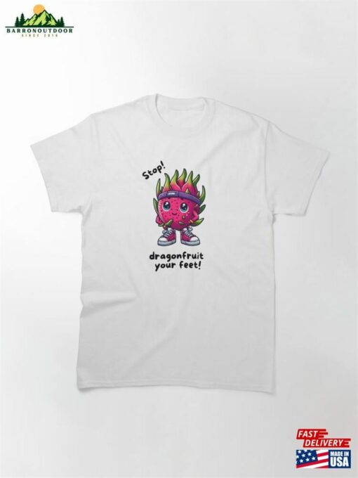 Dragonfruit Fruit Pun Print Classic T-Shirt Unisex