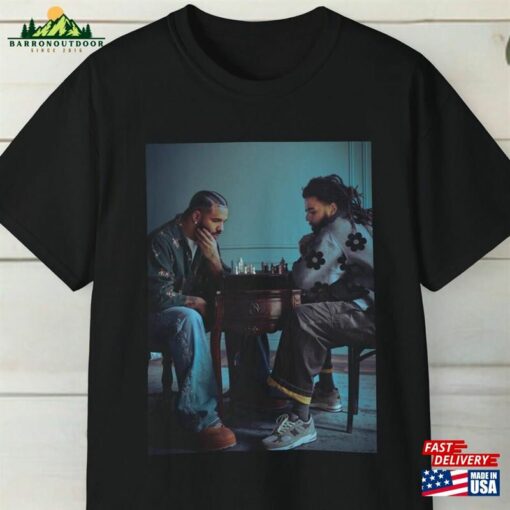 Drake And J Cole Chess T-Shirt Shirt Sweatshirt Unisex