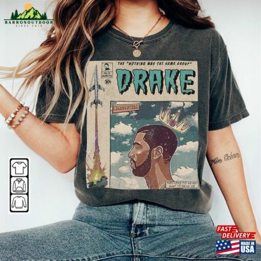 Drake Comic Shirt 90S Vintage Merch Book Art Nothing Was The Same Album World Tour Tickey 2023 Graphic Tee Gift V1 Hoodie Unisex