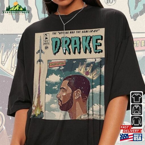 Drake Comic Shirt 90S Vintage Merch Book Art Nothing Was The Same Album World Tour Tickey 2023 Graphic Tee Gift V1 Hoodie Unisex