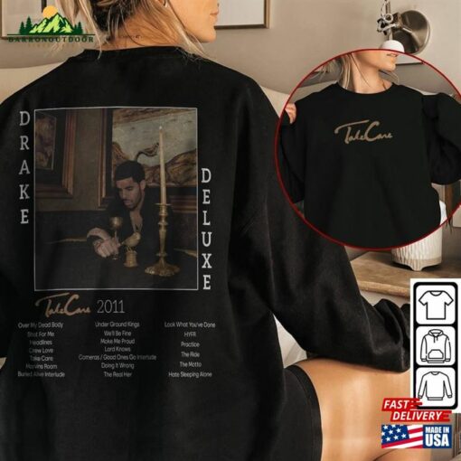 Drake Vintage Music Shirt 2 Side Take Care Album Double Sweatshirts Unisex Classic