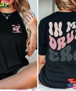 Drummer Era T Shirt Gifts Band Shirt Unisex Sweatshirt 2