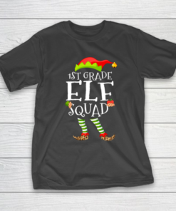 1st Grade Elf Squad Funny Elementary Teacher Christmas Gifts T-Shirt 1st Grade Elf Squad Funny Elementary Teacher Christmas Gifts T-Shirt