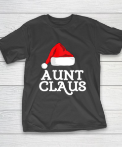 Aunt Claus Christmas Family Group Matching Pajama T-Shirt Aunt Claus Christmas Family Group Matching Pajama T-Shirt