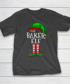 Baker Elf Family Matching Group Christmas Gift Funny T-Shirt Baker Elf Family Matching Group Christmas Gift Funny T-Shirt