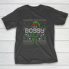 Christmas Bossy Elf Family Instead Xmas Ugly Sweater Gift T-Shirt