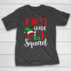 Christmas Elf Squad First Grade Teacher Top T-Shirt