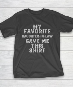 Christmas Gift For Father Mother in Law Funny Birthday Mother’s Day T-Shirt