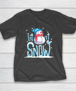 Christmas Snowman Let it Snow T-Shirt