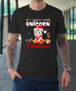 Christmas Vacation Shirt I Want A Unicorn For Christmas Vacation For Unicorn Lover T-Shirt
