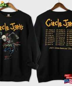 Circle Jerks 2023 North American Tour T-Shirt Music Shirt Classic Sweatshirt 2 Circle Jerks 2023 North American Tour T Shirt Music Shirt Classic Sweatshirt 3
