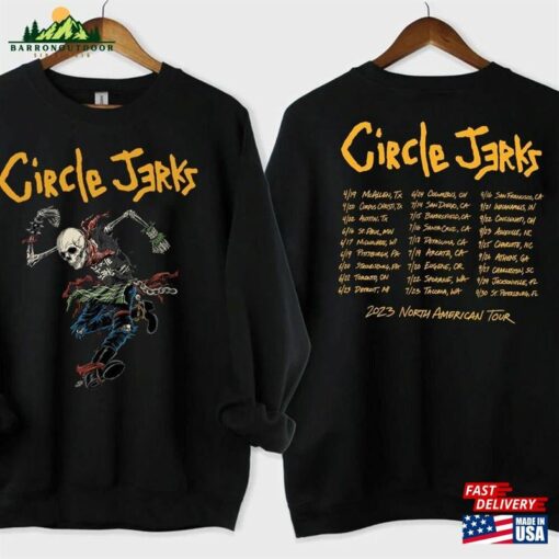 Circle Jerks 2023 North American Tour T-Shirt Music Shirt Classic Sweatshirt