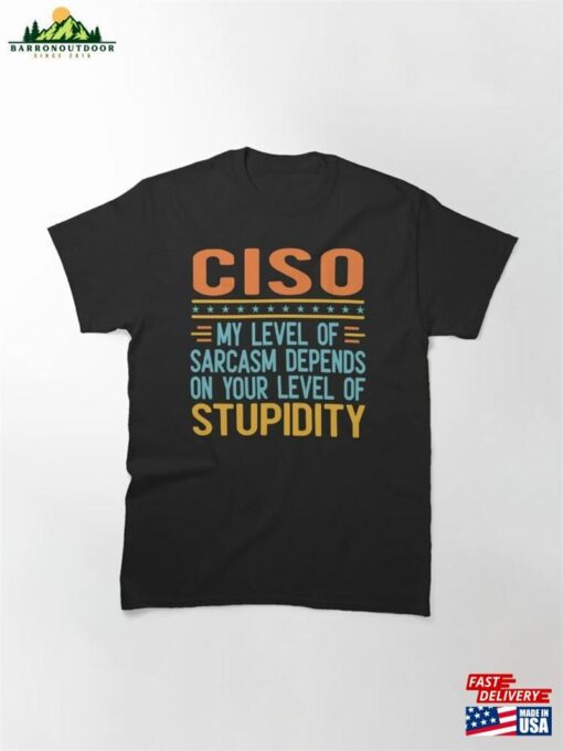 Ciso Chief Information Security Officer Classic T-Shirt